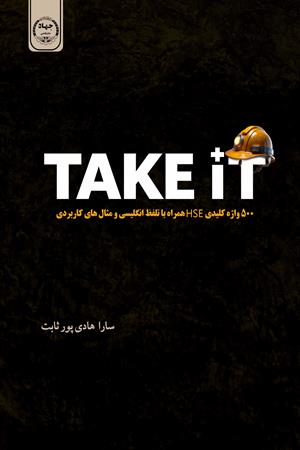 TAKE IT