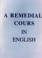 A REMEDIAL COURIN ENGLISH